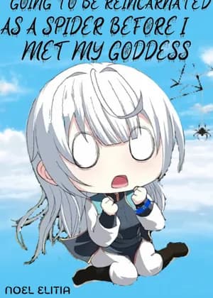 When I Got Reincarnated as a Spider With My Goddess