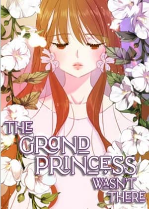 The Grand Princess Was Not There