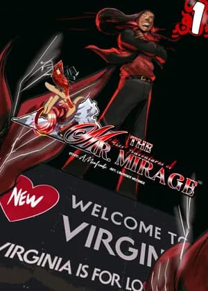 The Missadventures Of Mr. Mirage