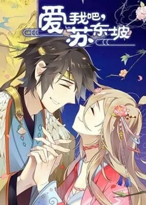 Love Me, Su Dongpo