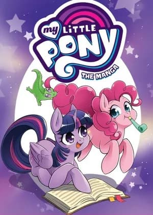 My Little Pony  - The Manga
