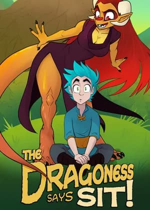 The Dragoness Says Sit!