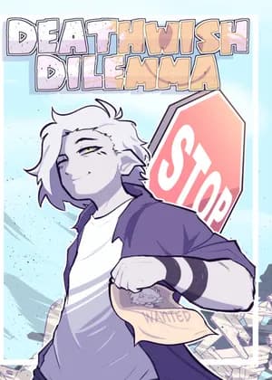 Deathwish Dilemma