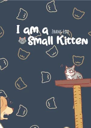 I Am a Small Kitten