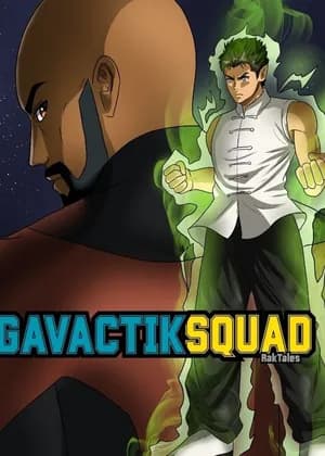 Gavactik Squad