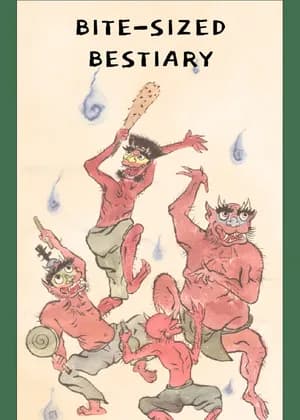 Bite-Sized Bestiary