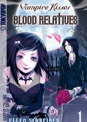 Vampire Kisses: Blood Relatives