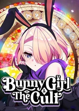 Bunny Girl and the Cult