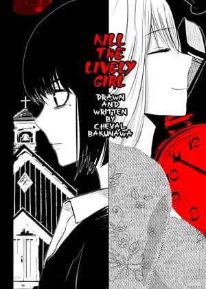 Kill The Lively Girl