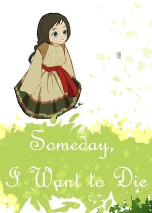 Someday, I Want to Die