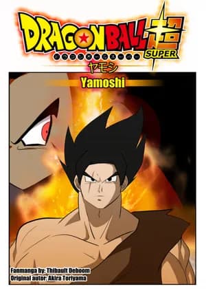 Dragon Ball Super: Yamoshi