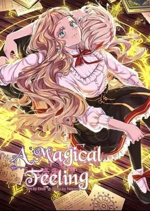 A Magical Feeling