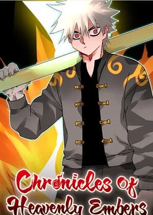Chronicles Of Heavenly Embers